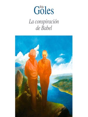 cover image of La conspiración de Babel